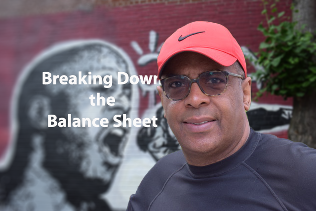 Breaking Down the Balance Sheet