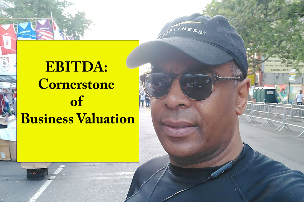 EBITDA: Cornerstone of Business Valuation